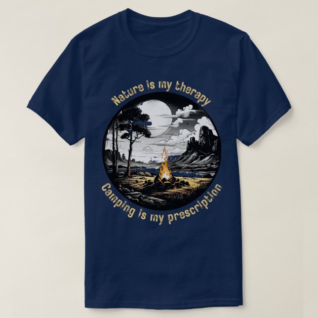 Camiseta Nature is my Therapy Camping é minha prescrição 1 (Frente do Design)