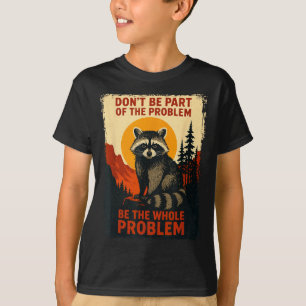 Camiseta Natureza Boba Guaxinim Sarcástico Vida Selvagem Ao