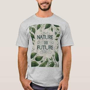 Camiseta Natureza Nosso Futuro Design