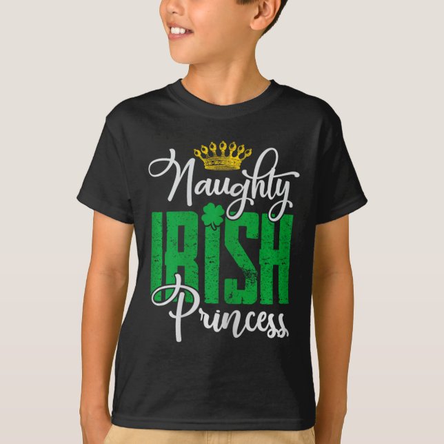 Camiseta Naughn Irish Princess Dia de São Patrício Ireland (Frente)
