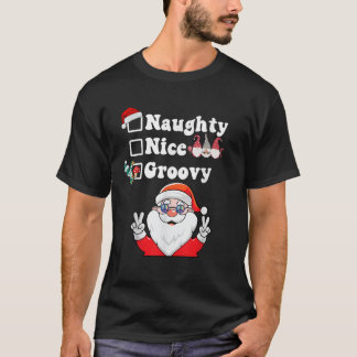 Camiseta Naughn Nice Groovy Lista de Natal Hippie Papais no