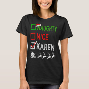 Camiseta Naughn Nice Karen Natal Pajamas Santa Hat Xma