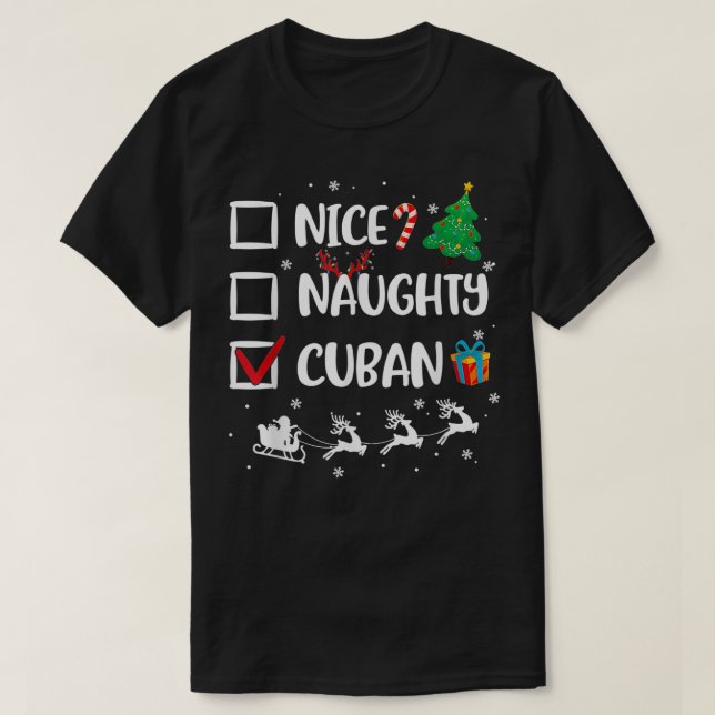 Camiseta Naughty Nice Cuban Christmas Funny Santa Hat Xmas  (Frente do Design)