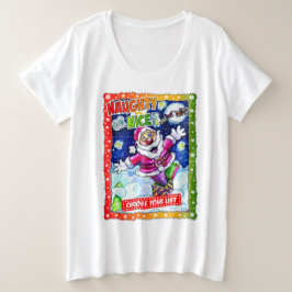Camiseta Naughty or nice, choose your list