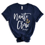 Camiseta Nauti Crew | Alfândega Da Porta Náutica Engraçada<br><div class="desc">Ahoy, dançarinas de festa! Faça velas para risos e memórias inesquecíveis com nossa camiseta marinho azul "Nauti Crew", com um design de caligrafia moderno que pode ser personalizado com o nome do partido noiva. Perfeito para navegar através de uma cesta de solteira de temas náuticos, estas camisetas terão a tripulação...</div>