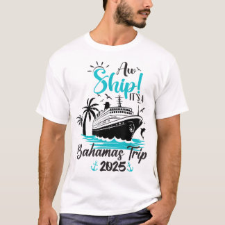 Camiseta Navegar É Uma Viagem Bahamas 2025 Cruzeiro Familia