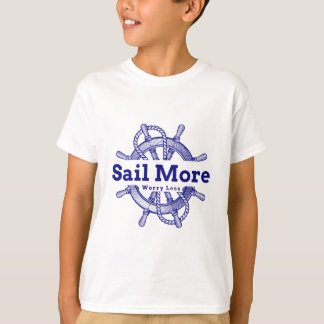 Camiseta Navegar Mais, Preocupar-se menos