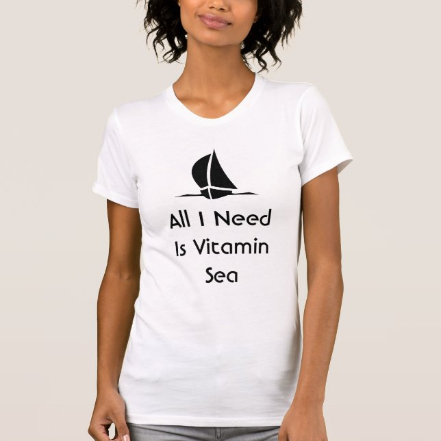 Camiseta Navegar toda que eu preciso é mar da vitamina (Frente)