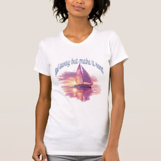 Camiseta Navegue Para Longe, Mas Torne Doce
