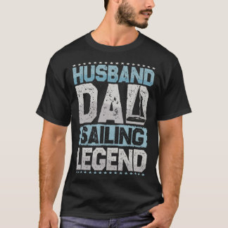 Camiseta Navio à vela marido pai lenda à vela me velejando