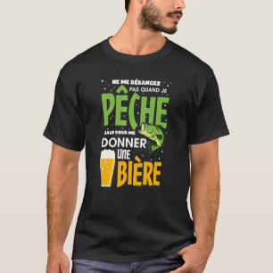 Camiseta Ne Me Distorise Je Peach Me Donner A Beer Pescador