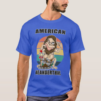 Camiseta Neandertal Neandertal Americano Pensando 1
