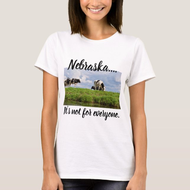Camiseta Nebraska… não é para todos (Frente)