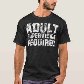 Camiseta Necessária Supervisão de Adultos