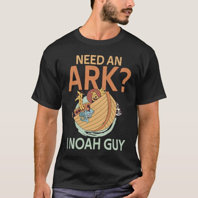 Camiseta Need an Ark I Noah Guy Christian Pun  Humor (Frente)