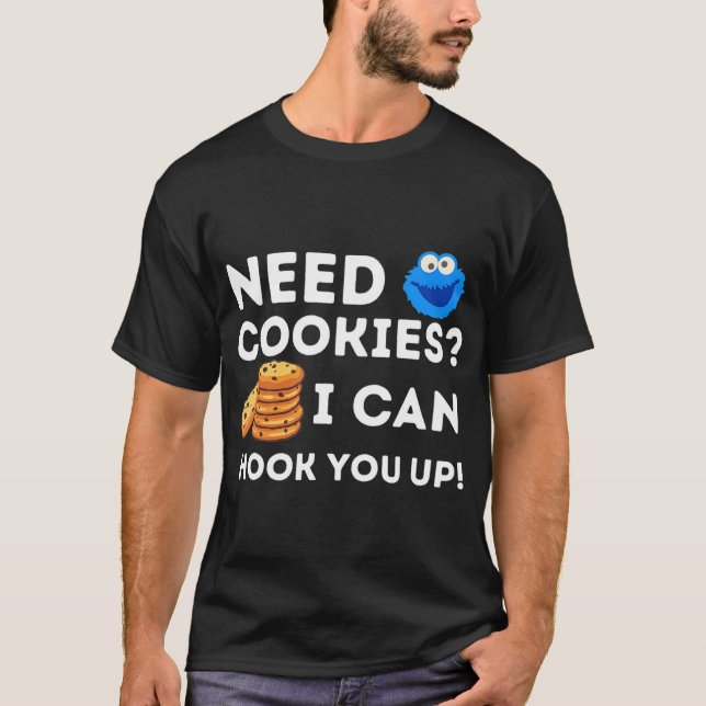 Camiseta Need Cookies I Can Hook You Up  Funny Baker (Frente)