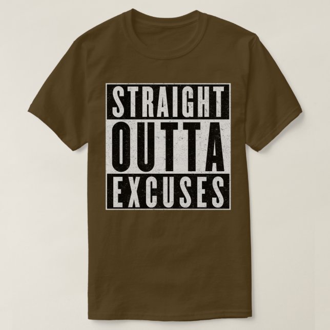 Camiseta Need More Excuses (Frente do Design)