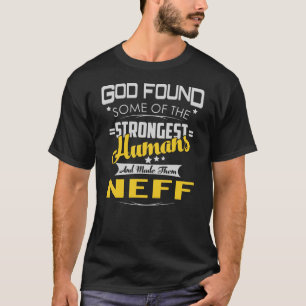 Camiseta NEFF - Deus mais forte encontrado