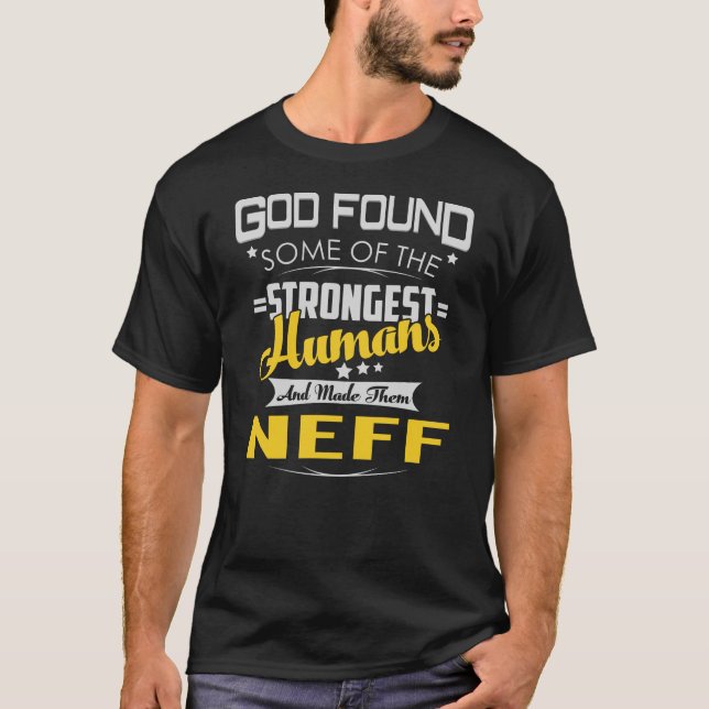 Camiseta NEFF - Deus mais forte encontrado (Frente)