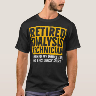 Camiseta Nefrologia Mal-cansada do técnico de diálise