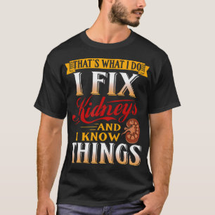 Camiseta Nefrologista Presente Eu Conserto Rins Funny Urolo