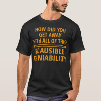 Camiseta Negabilidade plausível