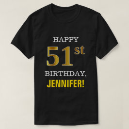Camiseta Negra, Negra, Faux Dourado 51rua Aniversário com C