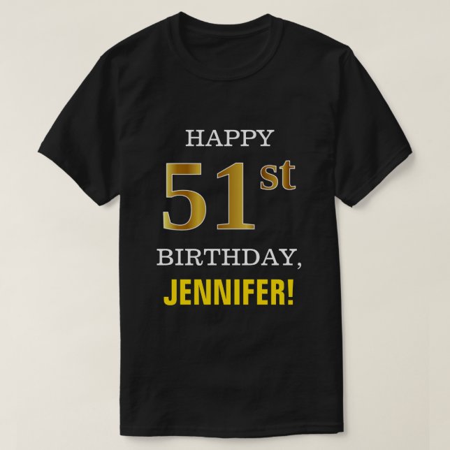 Camiseta Negra, Negra, Faux Dourado 51rua Aniversário com C (Frente do Design)
