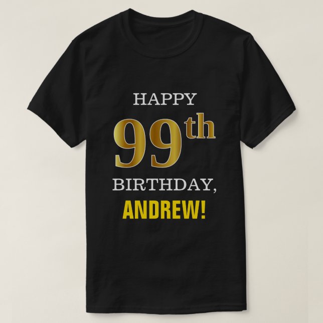Camiseta Negrito, Preto, Falso Dourado 99. Aniversário com  (Frente do Design)