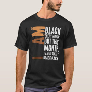 Camiseta Negro Negro Negro a cada mês História Negra BHM Af