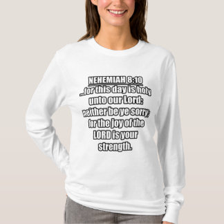 Camiseta Nehemiah 8:10 KJV Bíblia Verse