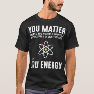 Camiseta Neil deGrasse Tyson Você Importa Depois Você Energ