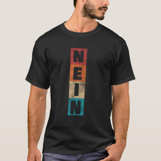 Camiseta Nein German Sem Engraçado Dizendo Alemanha Vintage