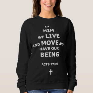 Camiseta Nele vivemos e movemos-nos e temos os nossos atos