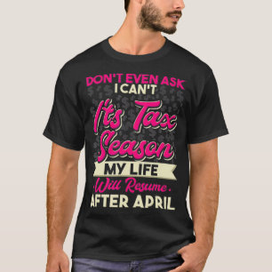 Camiseta Nem Pergunte Que Não Consigo A Razão Fiscal Que A 