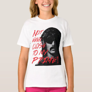 Camiseta Nem Perto Do Meu Primeiro Dr. Desrespeitará VSM