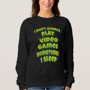 Camiseta Nem Sempre Jogo Video Games Às Vezes Eu Durmo