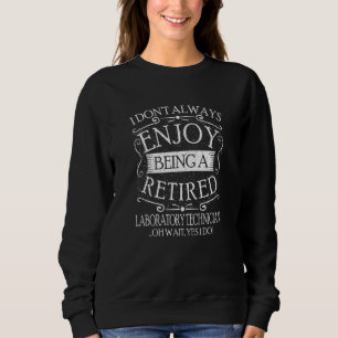 Camiseta Nem Sempre Sou um Técnico de Laboratório Aposentad