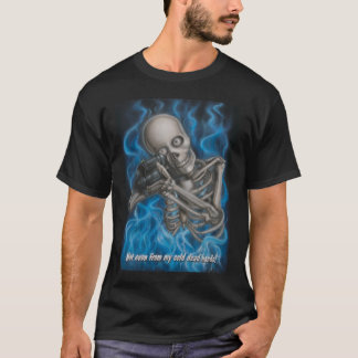 Camiseta Nem sequer de minhas mãos inoperantes frias!