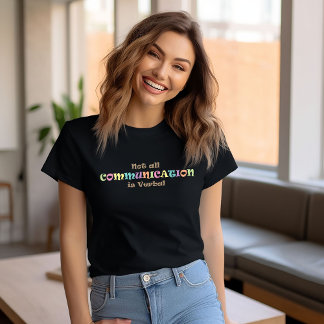 Camiseta Nem toda Comunicação é Verbal