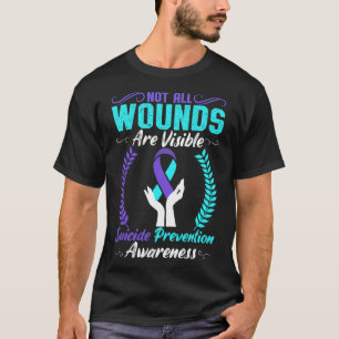 Camiseta Nem Todas As Feridas São Visíveis Para A Prevenção