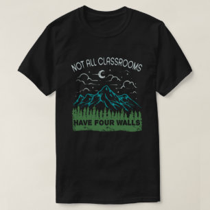 Camiseta Nem Todas As Salas De Aula Têm Quatro Paredes De 