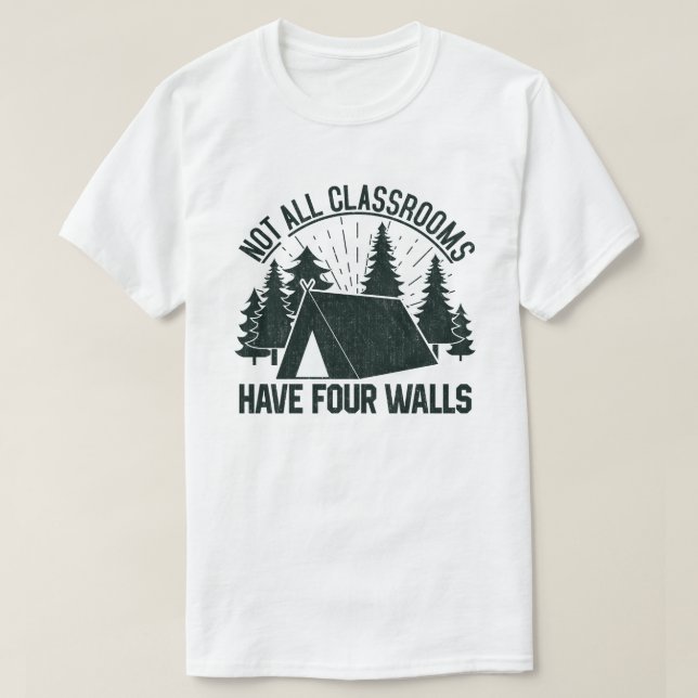Camiseta Nem Todas As Salas De Aula Têm Quatro Paredes De C (Frente do Design)