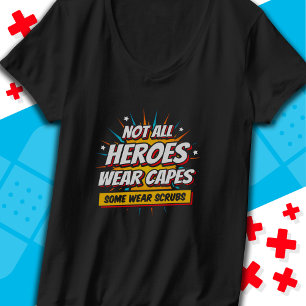 Camiseta Nem Todos Heróis Vestem Capes Enfermeira Apreciaçã