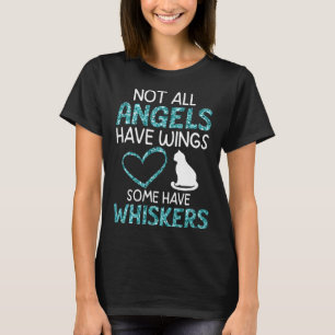 Camiseta Nem Todos os Anjos Têm Asas Alguns Têm Bigodes Gat