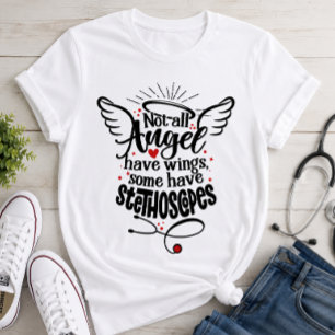 Camiseta Nem Todos os Anjos Têm Asas Alguns Têm Estetoscópi