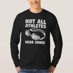 Camiseta Nem todos os atletas Vestem Calçados nadando nadan