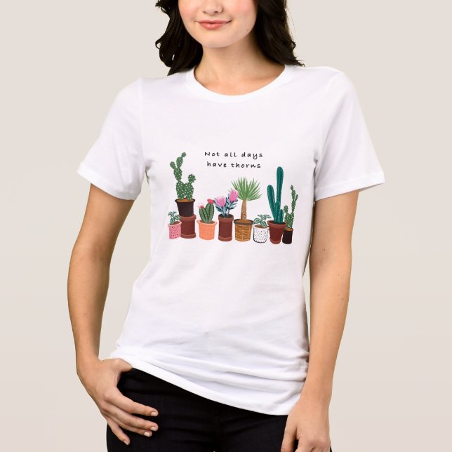 Camiseta Nem Todos Os Dias Têm Cactus De Coração | Floral (Frente)
