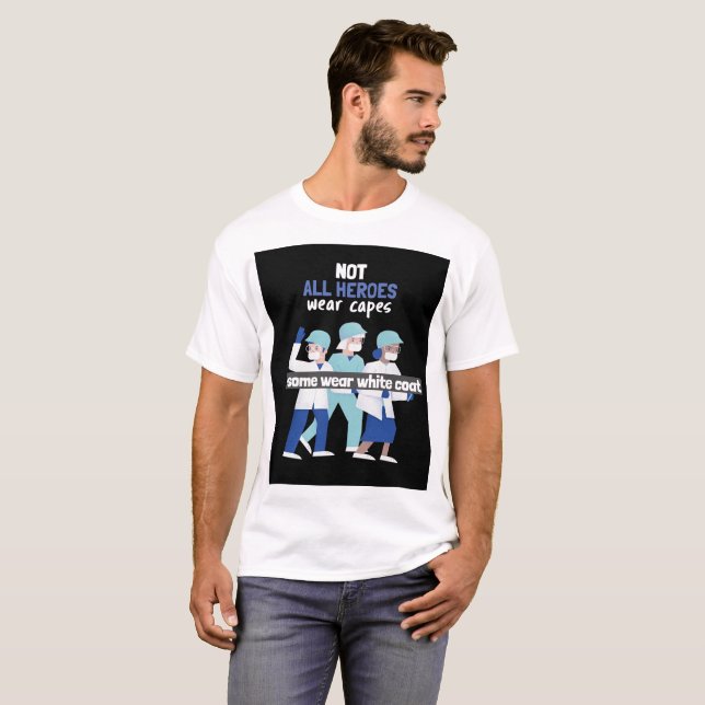 Camiseta Nem todos os heróis vestem boné, alguns vestem cas (Frente Completa)