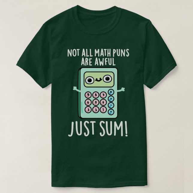 Camiseta Nem Todos Os Peitos De Matemática São Terríveis, A (Frente do Design)